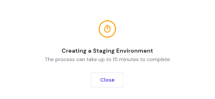 a message informing that the process of creating a staging environment can take up to 15 minutes to complete