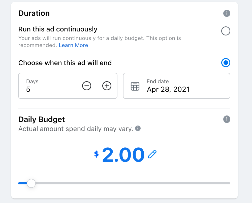 Ad duration settings with 2$ as daily budget