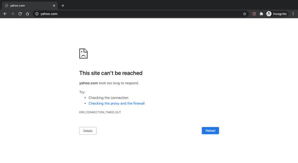 The ERR_CONNECTION_TIMED_OUT error on Google Chrome