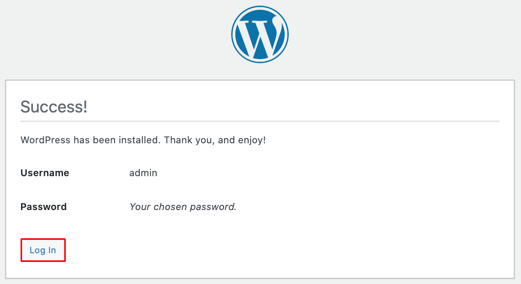 Successful WordPress installation message - highlighting the "Log In" button 