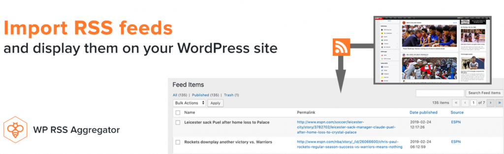 WP RSS Aggregator: best plugin for displaying RSS feeds.