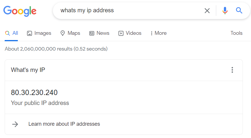 Google result for public IP, this address is set by your internet service provider